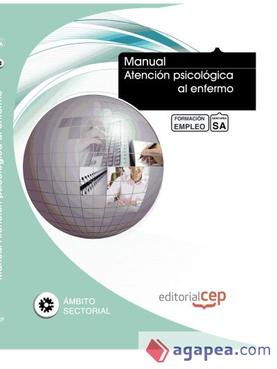 Manual Atención psicológica al enfermo. Formación para el empleo