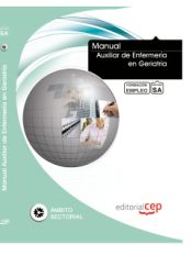 Portada de Manual Auxiliar de Enfermería en Geriatría. Formación para el Empleo