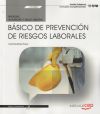 MANUAL. BASICO DE PREVENCION DE RIESGOS LABORALES (FCOS02). FORMACION ...