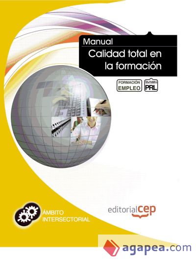 Manual Calidad total en la formación. Formación para el empleo