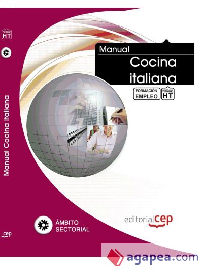 Manual Cocina Italiana. Formación para el empleo