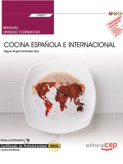 Portada de Manual. Cocina española e internacional (UF0071). Certificados de profesionalidad. Cocina (HOTR0408)