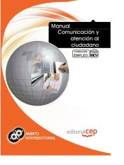 Portada de Manual Comunicación y atención al ciudadano. Formación para el empleo