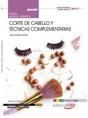Portada de Manual Corte de cabello y t&eacute;cnicas complementarias. Certificados de Profesionalidad. Edici&oacute;n color