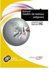 Portada de Manual Gestión de residuos peligrosos. Formación para el empleo