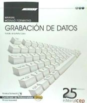 Portada de Manual Grabación de datos. Certificados de profesionalidad. Administración y gestión