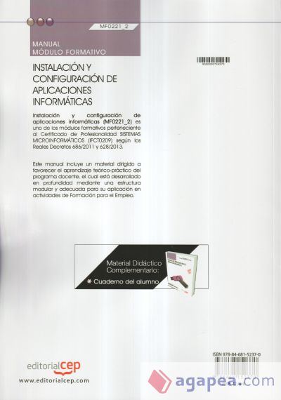 Manual Instalación y configuración de aplicaciones informáticas. Certificados de profesionalidad. Sistemas microinformáticos