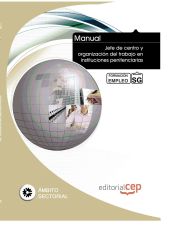 Portada de Manual Jefe de centro y organización del trabajo en instituciones penitenciarias. Formación para el empleo