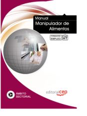 Portada de Manual Manipulador de Alimentos. Formación para el Empleo