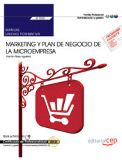 Portada de Manual. Marketing y plan de negocio de la microempresa (UF1820). Certificados de profesionalidad. Creación y gestión de microempresas (ADGD0210)