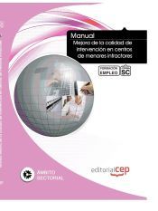 Portada de Manual Mejora de la calidad de intervención en centros de menores infractores. Formación para el empleo