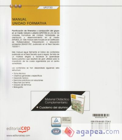 Manual. Planificación de itinerarios y conducción del grupo en el medio natural o urbano (UF0730). Certificados de profesionalidad. Interpretación y educación ambiental (SEAG0109)