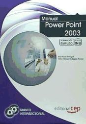 Portada de Manual Power Point 2003. Formación para el Empleo