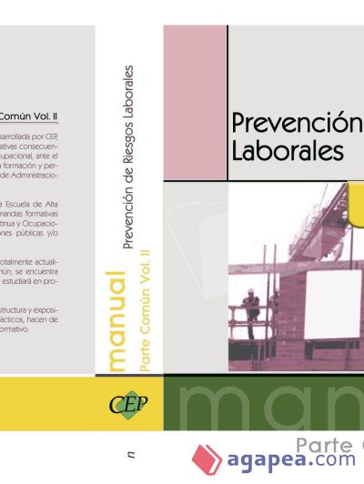 Manual Prevención de Riesgos Laborales. Parte Común Vol. II