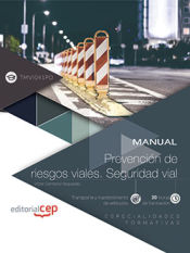 Portada de Manual. Prevenci&oacute;n de riesgos viales. seguridad vial (TMVI041PO). Especialidades formativas
