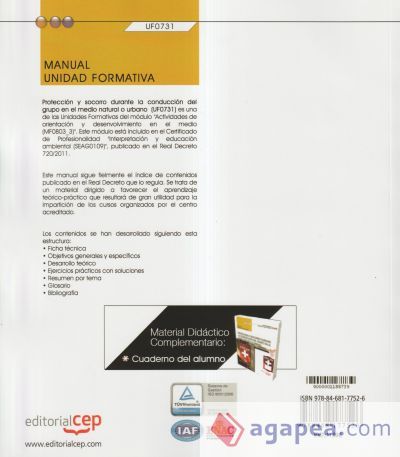 Manual. Protecci&oacute;n y socorro durante la conducci&oacute;n del grupo en el medio natural o urbano (UF0731). Certificados de profesionalidad. Interpretaci&oacute;n y educaci&oacute;n ambiental (SEAG0109)