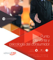 Portada de Manual. Punto de venta y psicología del consumidor (COMM068PO). Especialidades formativas