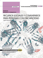 Portada de Manual. Recursos sociales y comunitarios para personas con discapacidad (MF1448_3). Certificados de profesionalidad. Promoción e intervención socioeducativa con personas con discapacidad (SSCE0111)