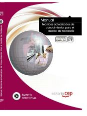 Portada de Manual Técnicas Actualizadas de Conocimientos para el Auxiliar de Hostelería. Formación para el empleo