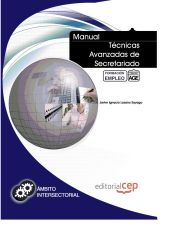 Portada de Manual Técnicas Avanzadas de Secretariado. Formación para el Empleo