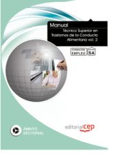 Portada de Manual Técnico Superior en Trastornos de la Conducta Alimentaria vol. 2. Formación para el Empleo