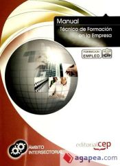 Portada de Manual Técnico de Formación en la Empresa. Formación para el Empleo