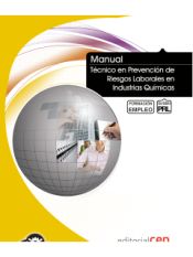 Portada de Manual Técnico en Prevención de Riesgos Laborales en Industrias Químicas. Formación para el Empleo