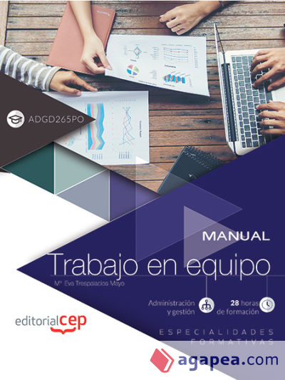 Manual. Trabajo en equipo (ADGD265PO). Especialidades formativas