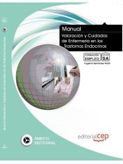 Portada de Manual Valoración y cuidados de enfermería en los trastornos endocrinos. Formación para el empleo