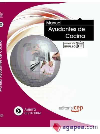 Manual de Ayudantes de Cocina. Formación para el Empleo