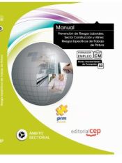 Portada de Manual de Prevención de Riesgos Laborales. Sector Construcción y Afines: Riesgos Específicos del Trabajo de Pintura. Formación para el Empleo