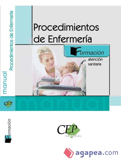 Manual de Procedimientos de Enfermería. Formación