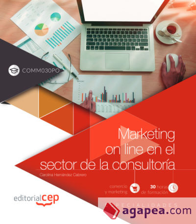 Marketing on line en el sector de la consultoría (COMM030PO). Especialidades formativas