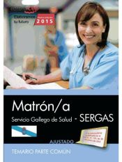 Portada de Matrón/a del Servicio Gallego de Salud (SERGAS). Temario parte común