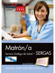 Portada de Matrón/a del Servicio gallego de salud (SERGAS). Temario parte específica, volumen 3