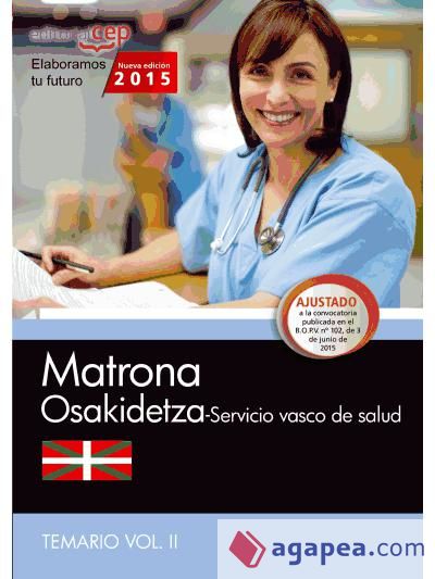 Matrona del Servicio vasco de salud (Osakidetza). Temario, volumen II