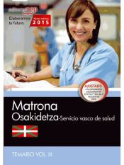 Portada de Matrona del Servicio vasco de salud (Osakidetza). Temario, volumen III