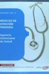 Médicos De Atención Primaria. Agencia Valenciana De Salud. Temario Específico Vol. Ii.