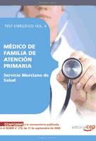 Portada de Médico de Familia de Atención Primaria. Servicio Murciano de Salud. Test Específico Vol. II