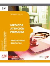 Portada de Médicos Atención Primaria de Instituciones Sanitarias. Temario Vol. IV