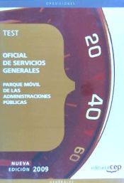 Portada de OFICIAL DE SERVICIOS GENERALES PARQUE MÓVIL DE LAS ADMINISTRACIONES PÚBLICAS. TEST