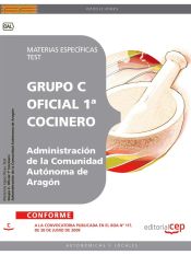 Portada de Oficial 1ª Cocinero  de la Administración de la Comunidad Autónoma de Aragón. Materias Específicas. Test