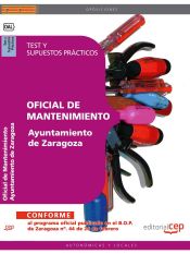 Portada de Oficial de Mantenimiento Ayuntamiento de Zaragoza. Test y Supuestos Prácticos