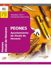 Portada de Peones Ayuntamiento Alcalá de Henares. Temario, Test y Supuestos Prácticos