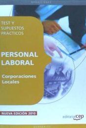Portada de Personal Laboral de Corporaciones Locales. Test y Supuestos Prácticos