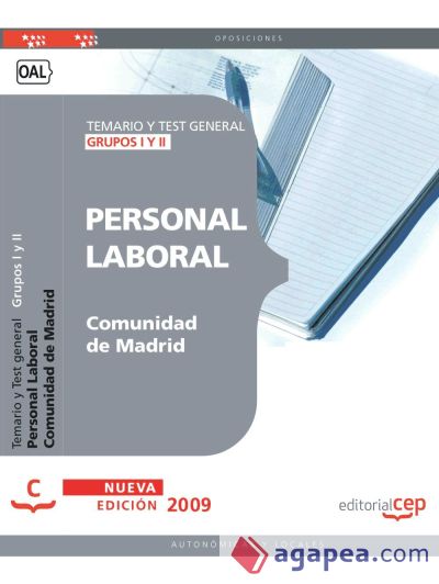 Personal Laboral de la Comunidad de Madrid Grupos I y II. Temario y Test general