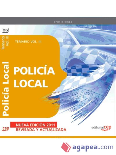 Policía Local. Temario Vol. III
