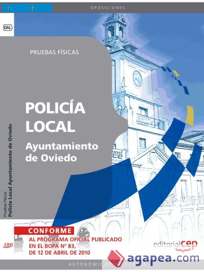 Policía Local del Ayuntamiento de Oviedo. Pruebas Físicas