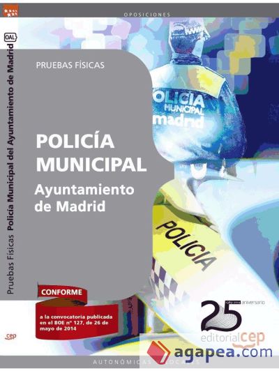 Policía Municipal Ayuntamiento de Madrid. Pruebas Físicas