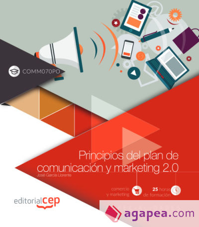 Principios del plan de comunicación y marketing 2.0 (COMM070PO). Especialidades formativas